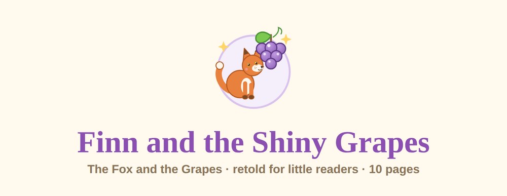 Finn and the Shiny Grapes
